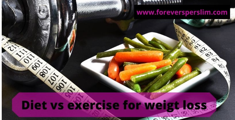 Things you should know about exercise vs diet for weight loss