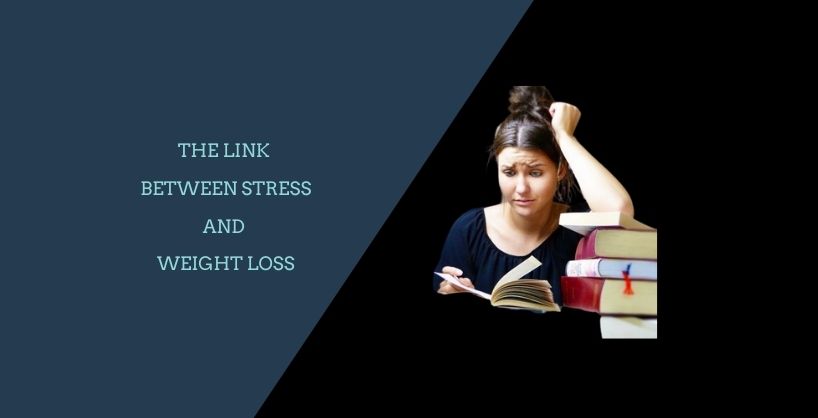 What is the link between stress and weight loss?