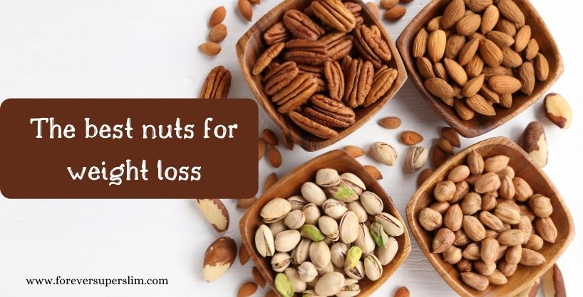 What are the best nuts for weight loss?