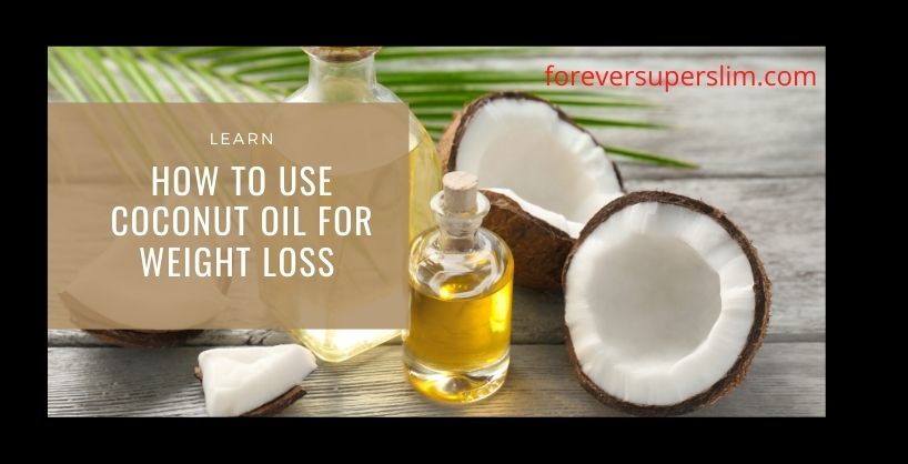 How to use coconut oil for weight loss